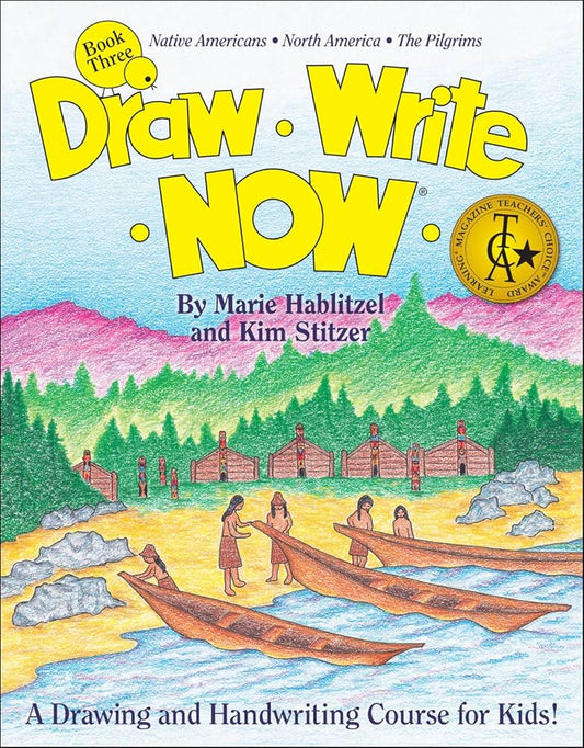 Draw Write Now Book Three Native Americans North America The Pilgrims