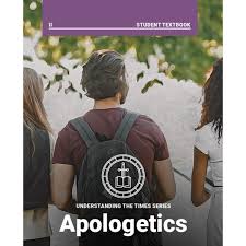 Understanding The Times Series, Apologetics Student Textbook