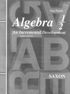 Saxon Algebra 1/2 Test Forms, 3rd Edition