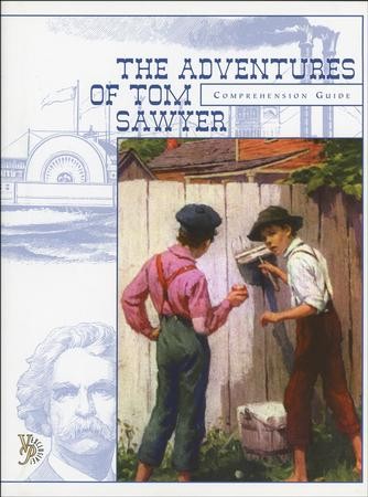 The Adventures of Tom Sawyer Comprehension Guide