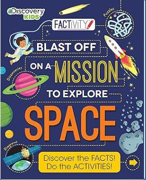 blast off on a mission to explore space