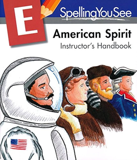 Spelling You See E American Spirit Instructor's Handbook