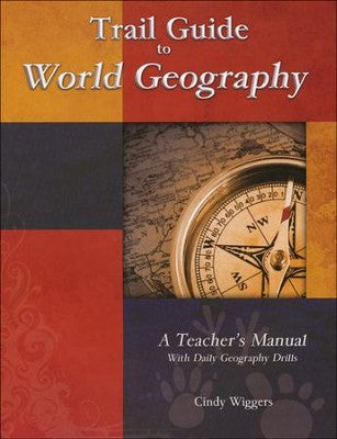 Trail Guide to World Geogrpahy A Teacher's Manual