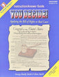 You Decide! Applying the Bill of Rights to Real Cases Instruction/Answer Guide