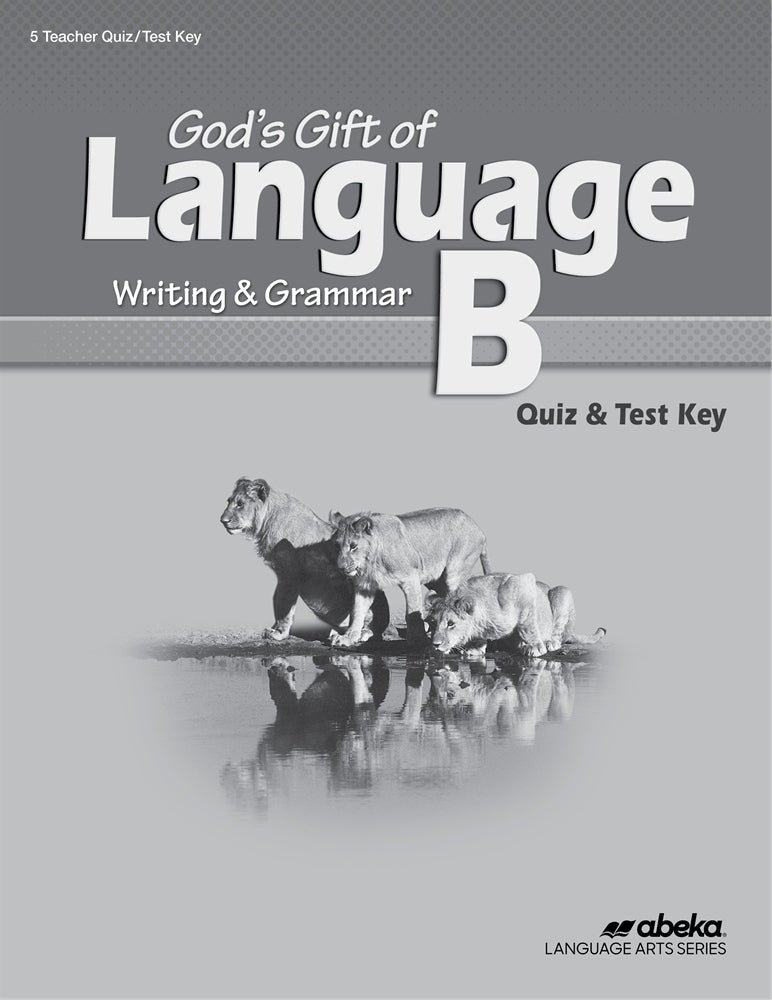 God's Gift of Language B Quiz & Test Key