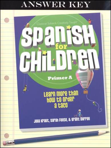 Spanish for Children: Primer A Answer Key
