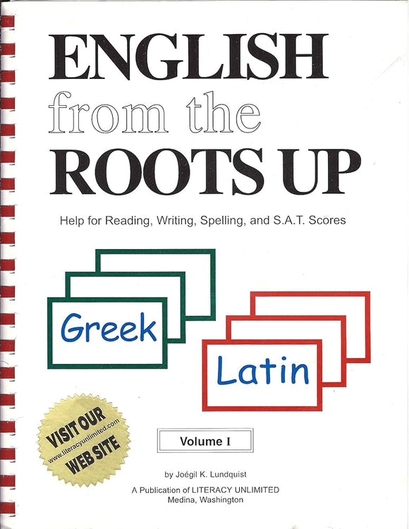 English from the Roots Up, Volume 1