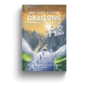 And They Found Dragons Book 2
