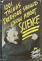 1001 things everyone should know about science