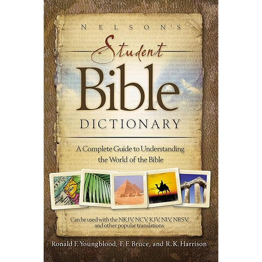 Nelson's Student Bible Dictionary