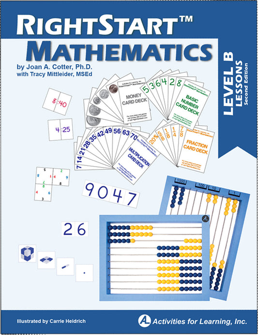 Right Start Mathematics Level B Lessons, 2nd Edition