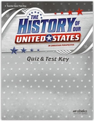 The History of Our United States Quiz & Test Key
