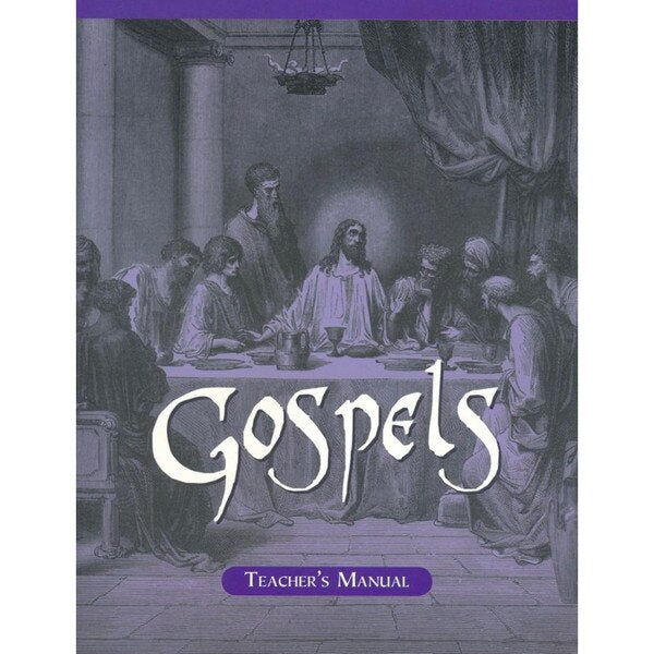 Gospels Teacher's Manual