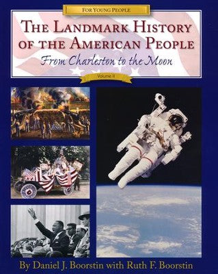 The Landmark History of the American People Volume II