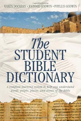 The Student Bible Dictionary