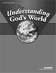 Understanding God's World Teacher Quiz/Test Key