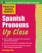 Spanish Pronouns Up Close