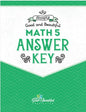 Simply Good and Beautiful Math 5 Answer Key