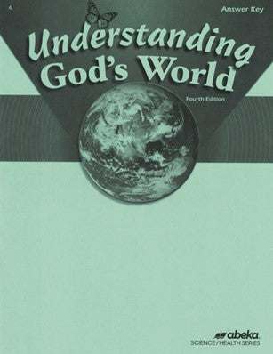 Understanding God's World Answer Key