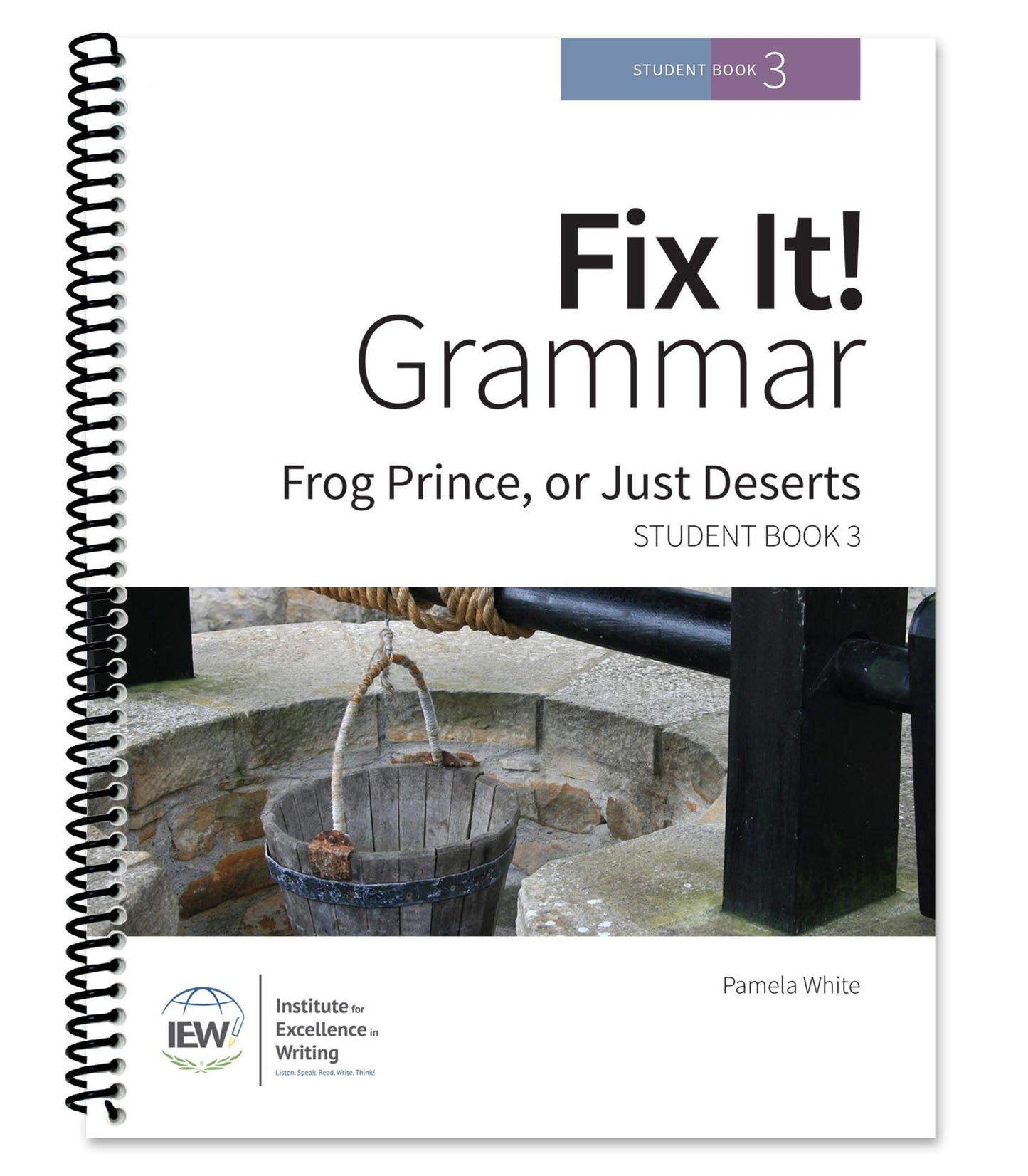 Fix It! Grammar Frog Prince, or Just Deserts Student Book 3