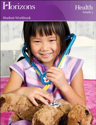 Horizons Health Grade 1 Student Workbook