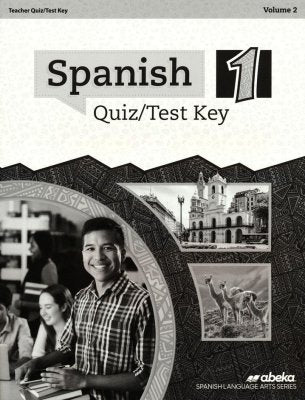 Abeka Spanish 1 Quiz/Test Key Volume 2