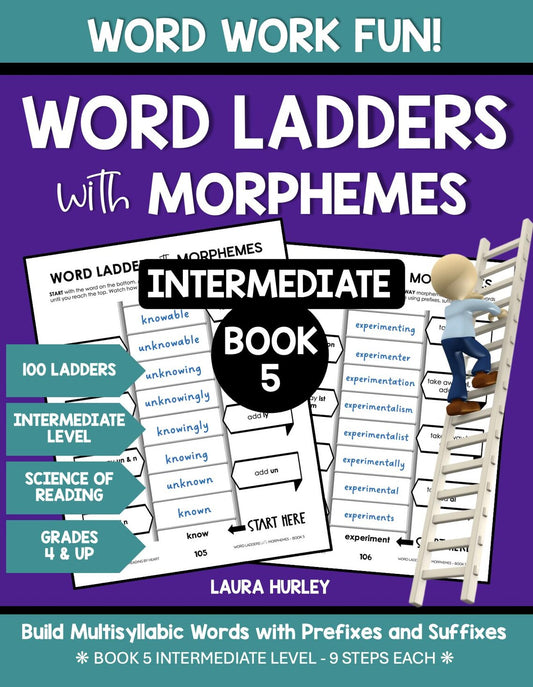 Word Ladders with Morphemes Intermediate Book 5