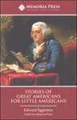 Stories of Great Americans for Little Americans