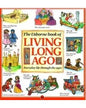 The Usborne Book of Living Long Ago