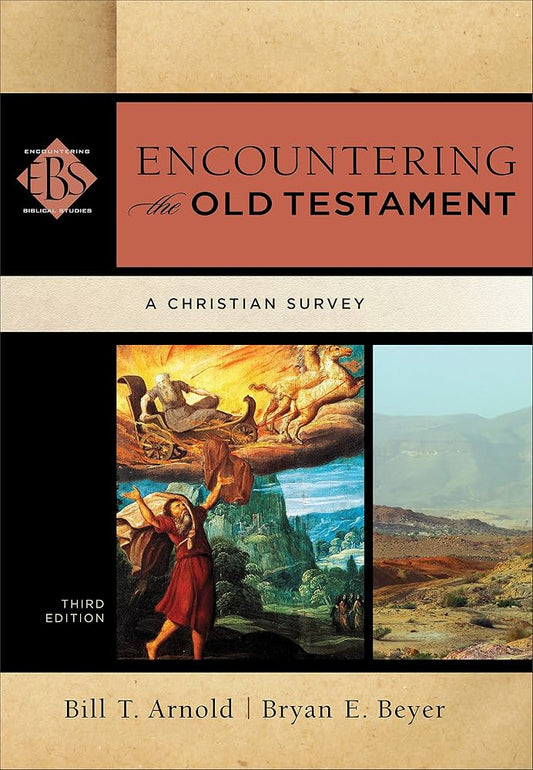 Encountering the Old Testament, 3rd Edition