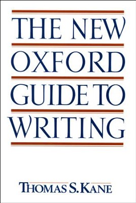 The New Oxford Guide to Writing