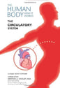 The Human Body How It Works The Circulatory