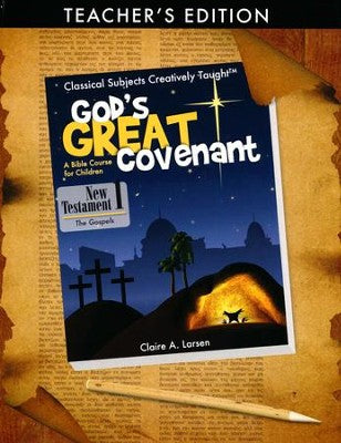 God's Great Covenant Teacher's Edition