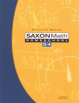 Saxon Math Homeschool 5/4 Solutions Manual