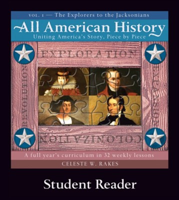 All American History Uniting America's Story, Piece by Piece Vol. 1