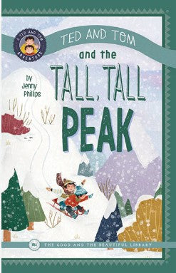 Ted and Tom and the Tall, Tall Peak