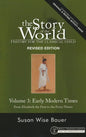 The Story of the World Vol. 3 Revised Edition