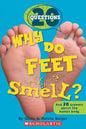 Why Do Feet Smell?