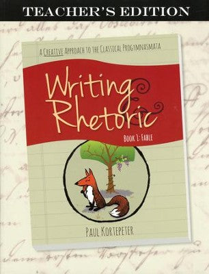writing rhetoric book 1 teachers edition