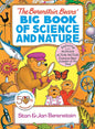 The Berenstain Bears' Big Book of Science and Nature