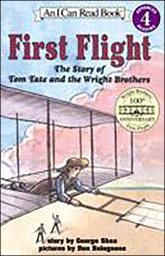 First Flight: The story of Tom Taet and the Wright Brothers