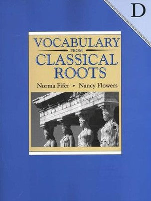 Vocabulary from Classical Roots D