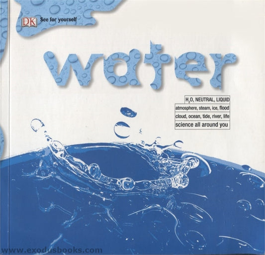 See for Yourself: Water