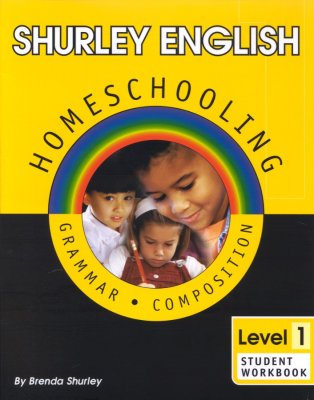 Shurley English Homeschooling Level 1 Student Workbook