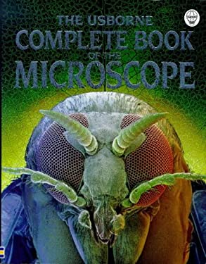 The Usborne Complete Book of the Microscope
