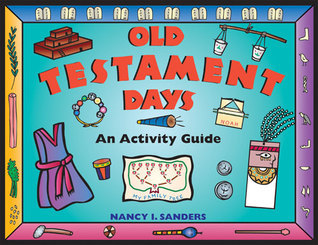 Old Testament Days An Activity Guide