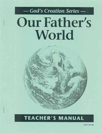 Our Father's World Teacher's Manual