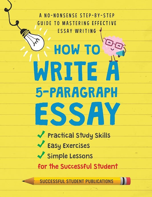 How to Write a 5-Paragraph Essay