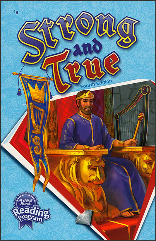Strong and True, Fourth Edition