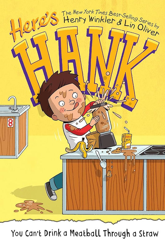 Here's Hank You Can't Drink a Meatball Through a Straw